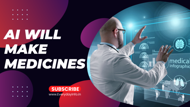 AI will make medicines, find solutions to incurable diseases