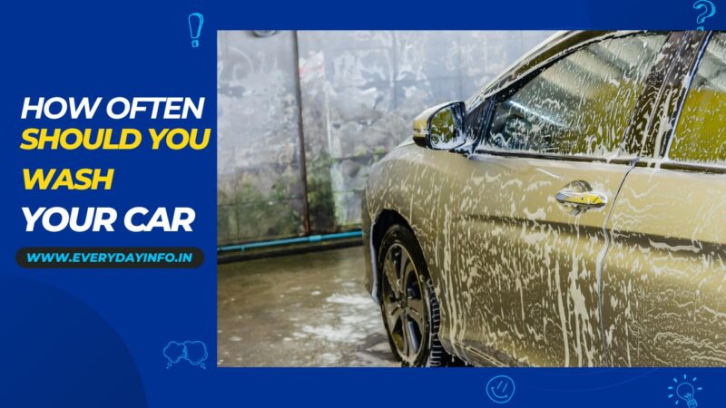 How often should you wash your car?